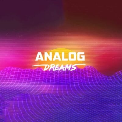 Analog Dreams