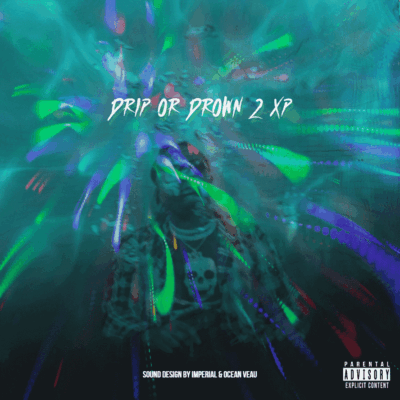 Drip or Drown 2