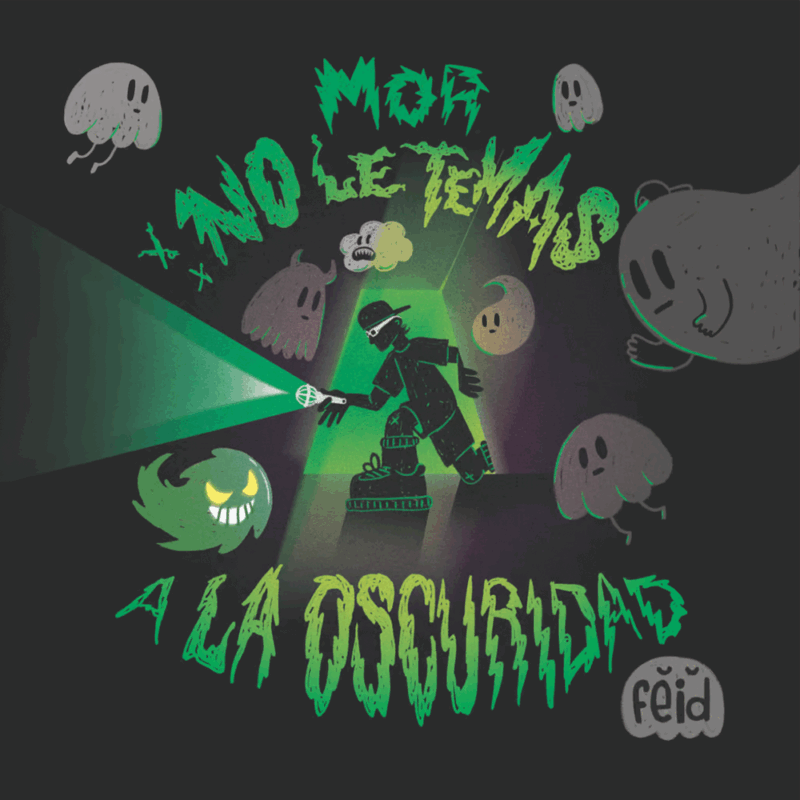 Mor, No le temas a la oscuridad I