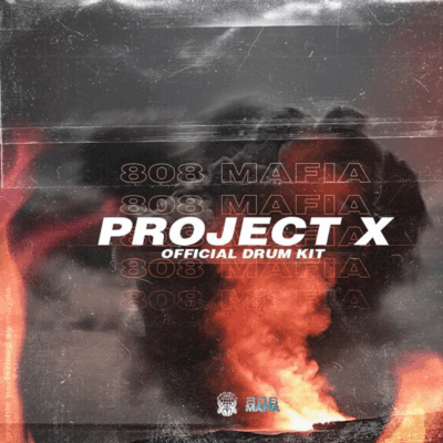 Project X 808 Mafia