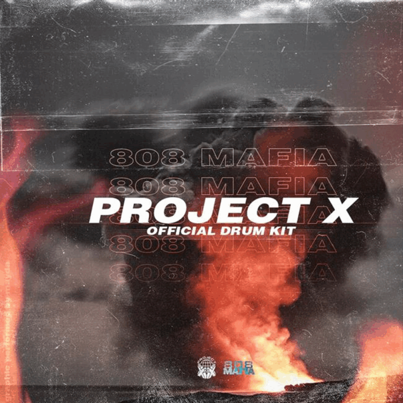Project X 808 Mafia