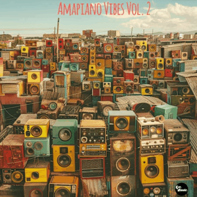 Amapiano Vibes Vol. 2