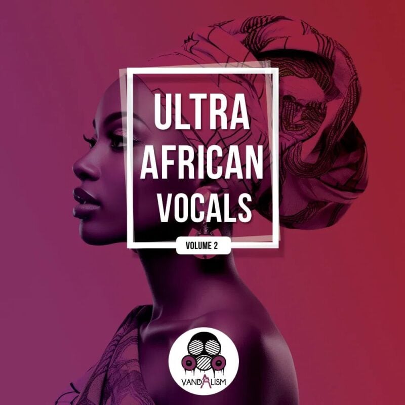 Ultra African Vocals 2