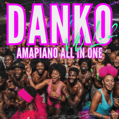 Danko Vol 2 - Amapiano All In One Pack