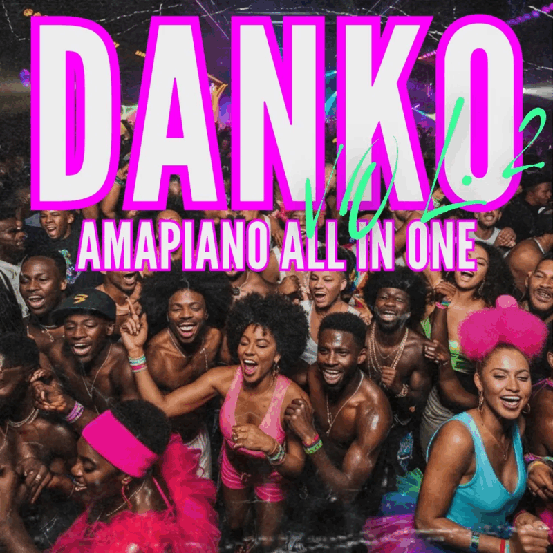 Danko Vol 2 - Amapiano All In One Pack