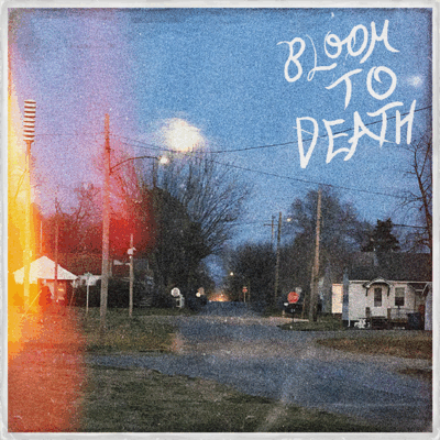 Bloom to Death