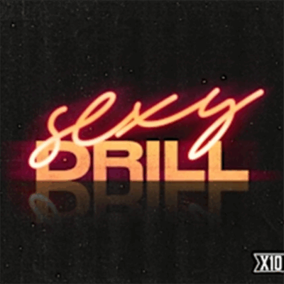 Sexy Drill