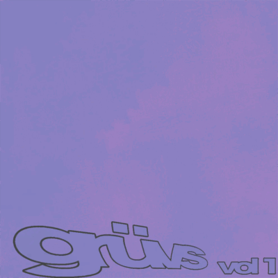 Grüvs Vol. 1